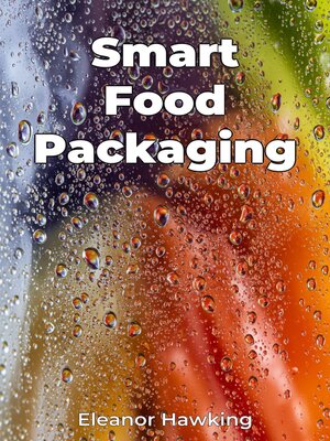 cover image of Smart Food Packaging